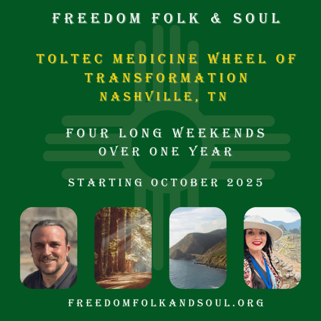 Toltec Medicine Wheel of Transformation Nashville, TN